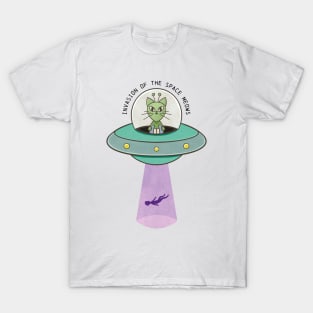 Invasion of the space meows for cat lovers and ufo enthusiast T-Shirt